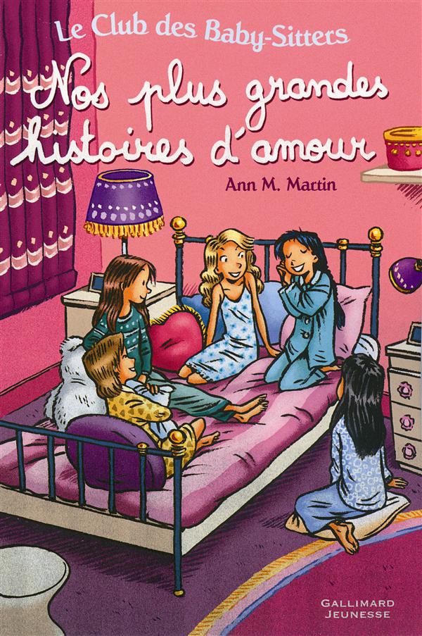 Livre ado : nos plus belles histoires de coeur de Ann M Martin