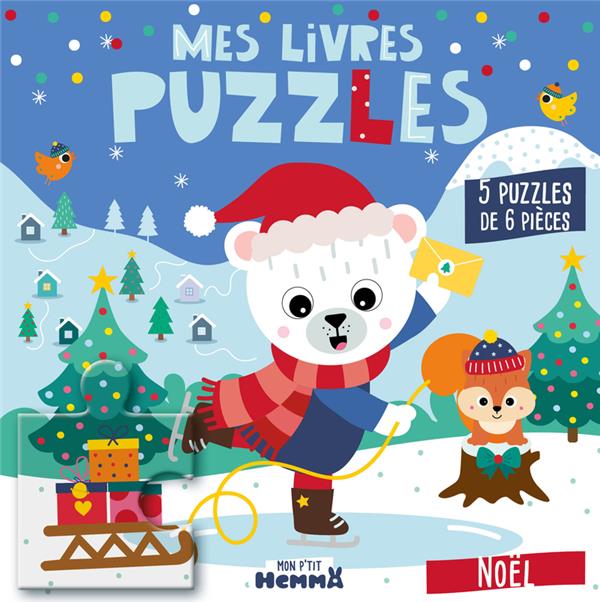 Mon p'tit Hemma : Mes livres puzzles : Noël : Collectif - 2508056596 -  Livres jeux et d'activités
