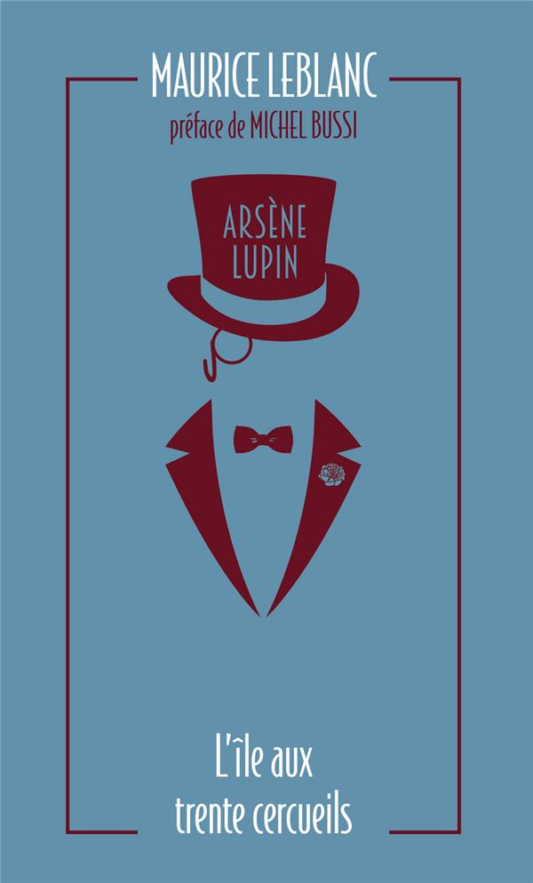 Arsène Lupin Lîle Aux Trente Cercueils Maurice Leblanc 2377359531 Thrillers Cultura