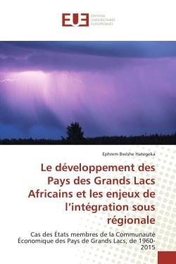 Le D Veloppement Des Pays Des Grands Lacs Africains Et Les Enjeux De L