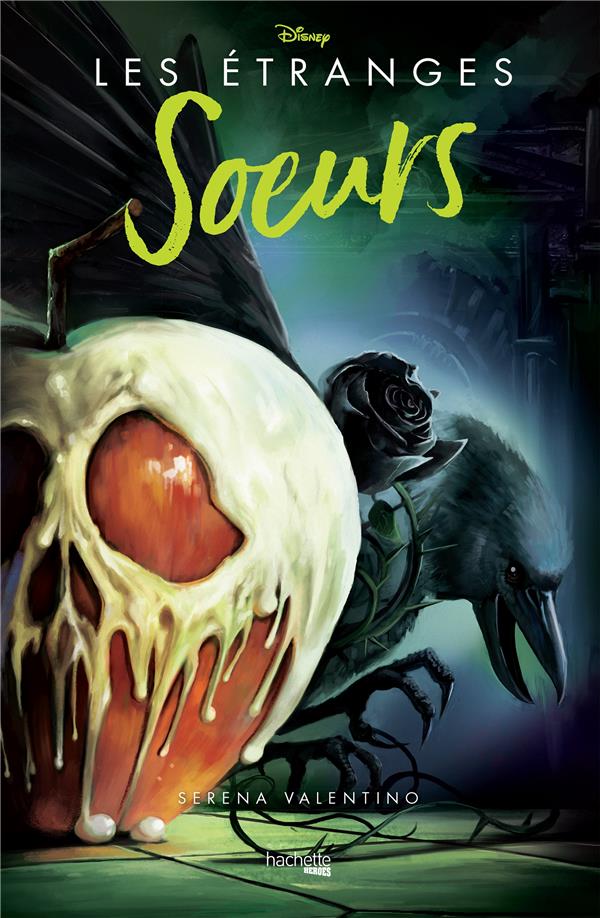 Disney Villains : les étranges soeurs