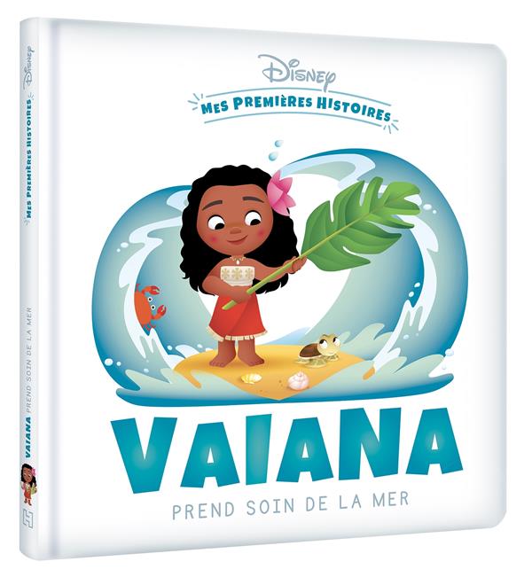Mes premières histoires : Disney Baby : Vaiana prend soin de la mer : Disney  - 2017175293 - Livres pour enfants dès 3 ans