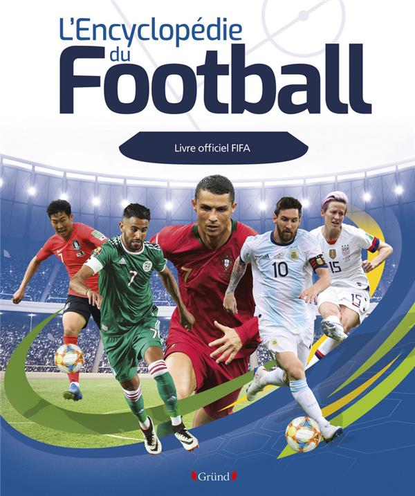 Histoire du football : les plus grands moments du mondial (2e édition) :  Collectif - 2371047880 - Les documentaires dès 6 ans - Livres pour enfants  dès 6 ans