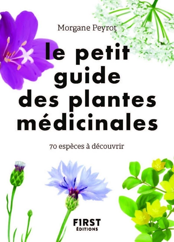 Guide des plantes médicinales