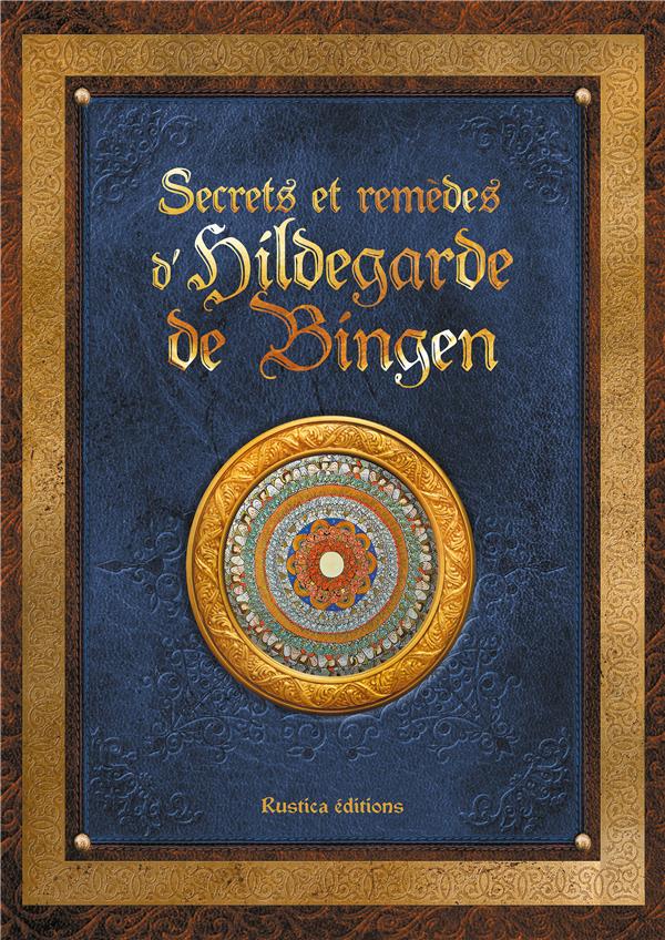 Calendrier 2024 – Les remèdes d'Hildegarde de Bingen, éd. Rustica