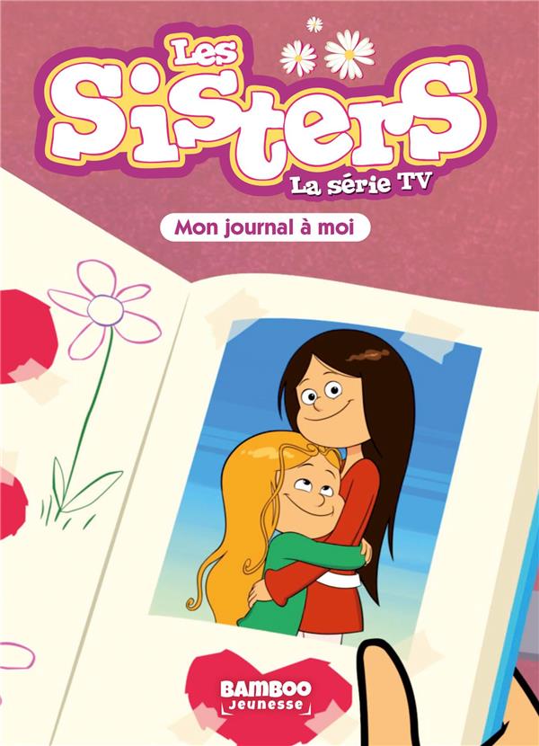 Les Sisters, tout un monde ! - ActuaBD