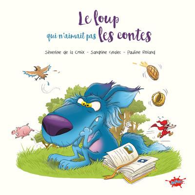 Histoires de loup, un livre pour enfants malin et bienveillant