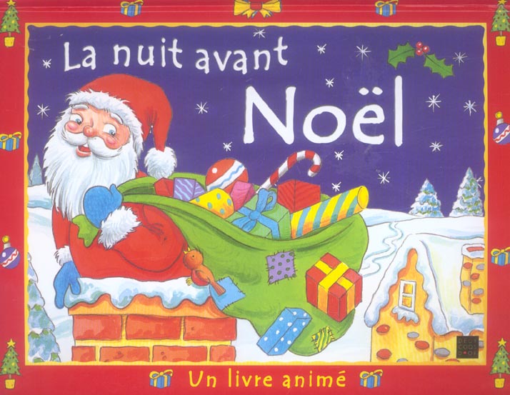 La nuit avant noel - 2013926413 - Livres pour enfants dès 3 ans