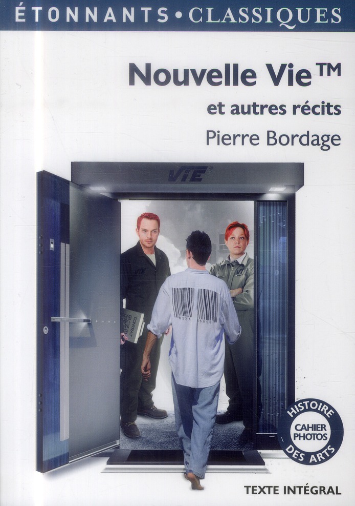 Nouvelle vie et autres récits de pierre bordage format poche