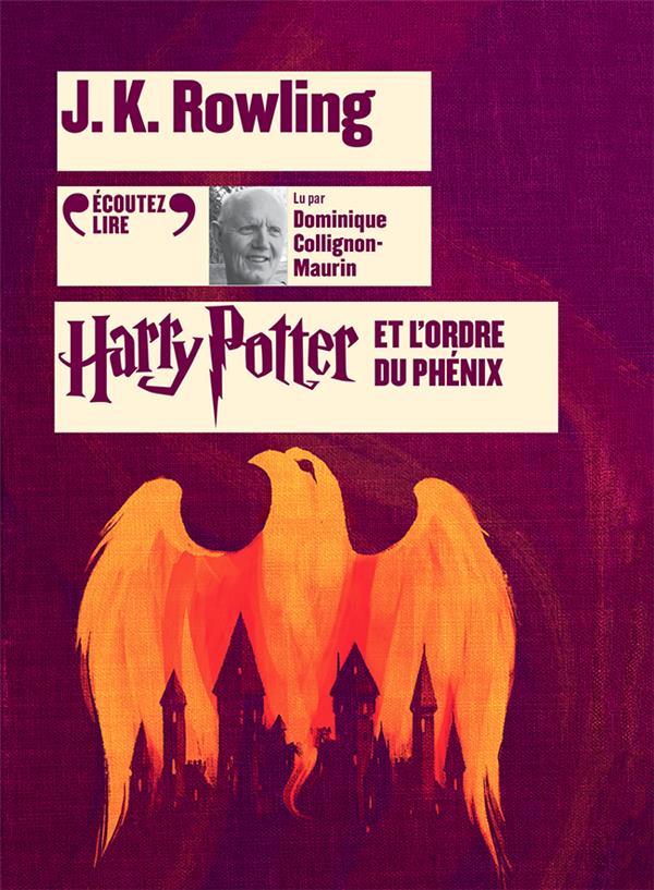 Harry Potter Tome 5. Harry Potter et l'Ordre du de J.K. Rowling