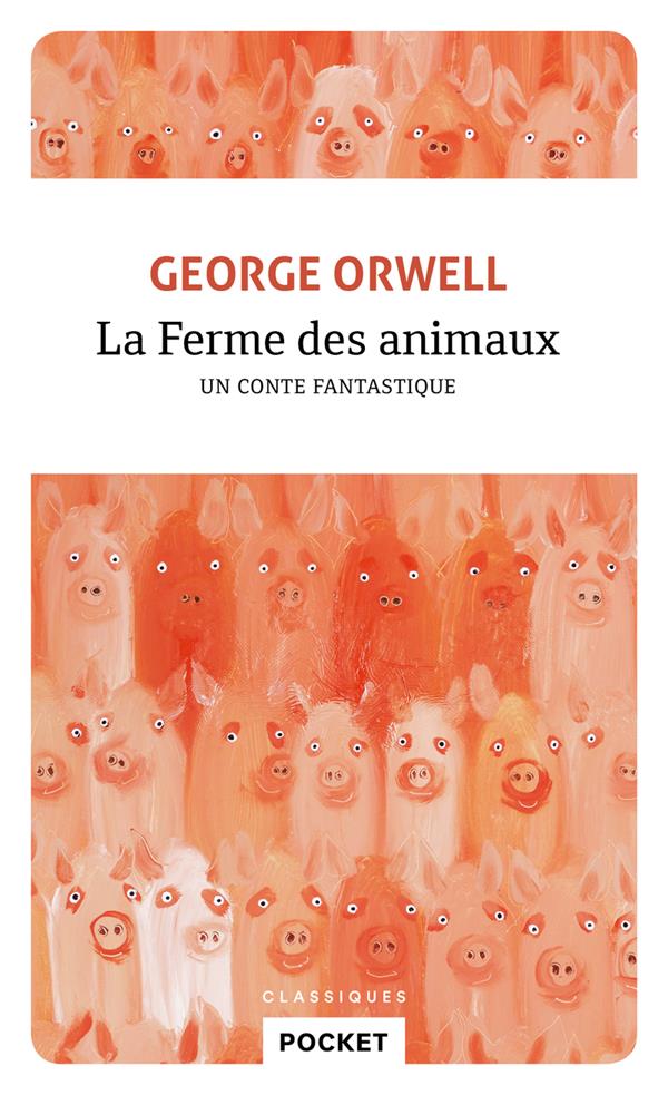 La ferme des animaux : George Orwell - 2266313746 - Livres de