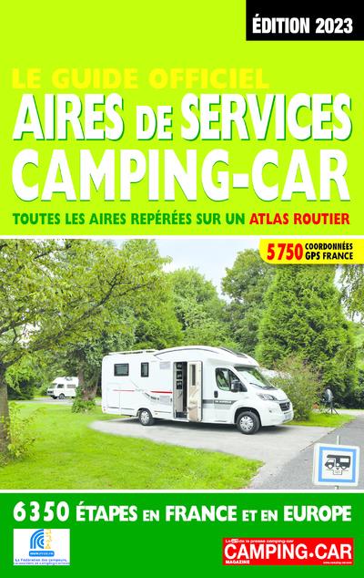 Camping-Car : Équipements et guide complet d'utilisation