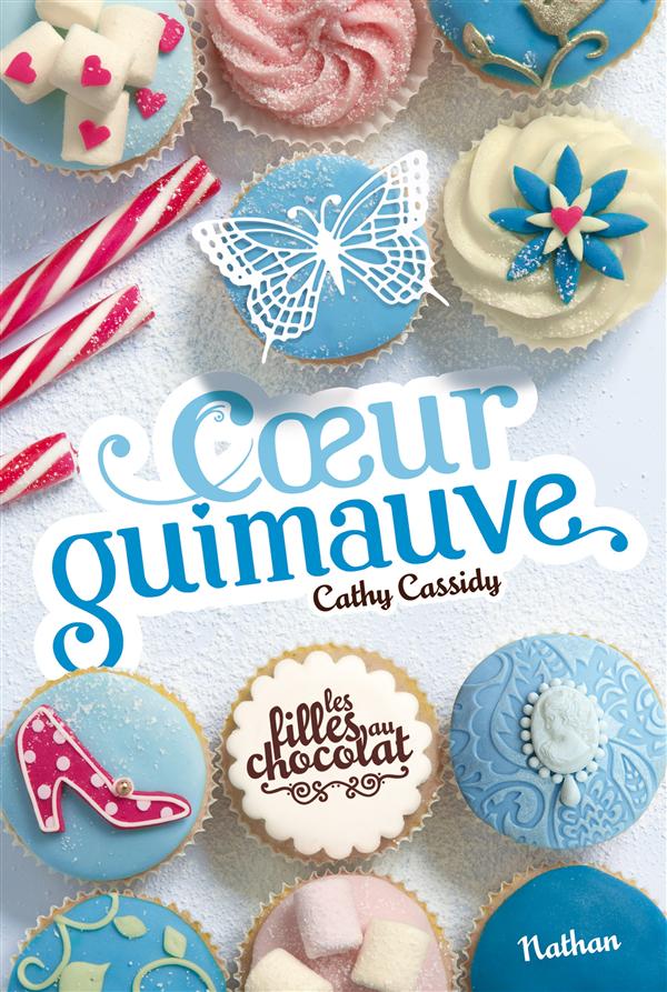 Les filles au chocolat Tome 6. Coeur cookie - Cathy Cassidy