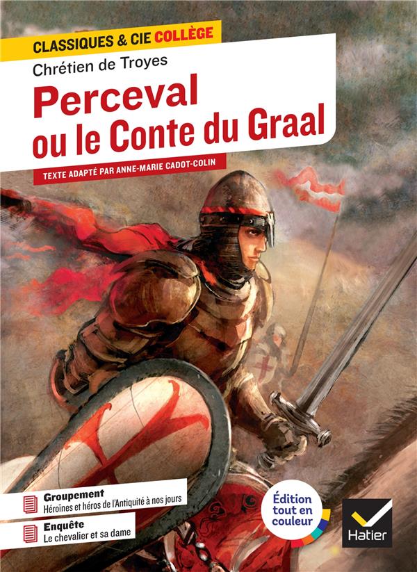 Perceval ou Le Conte du graal - Chrétien De Troyes: 9782081433069