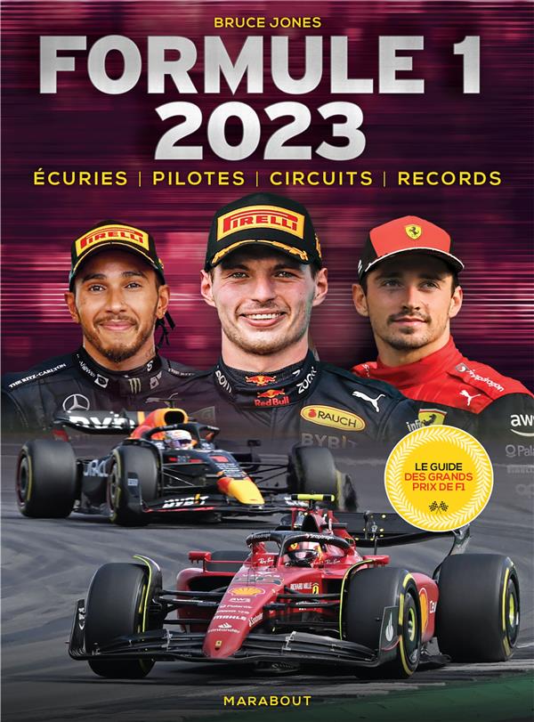 Formule 1 - Le millésime 2023  auto-illustré - le magazine