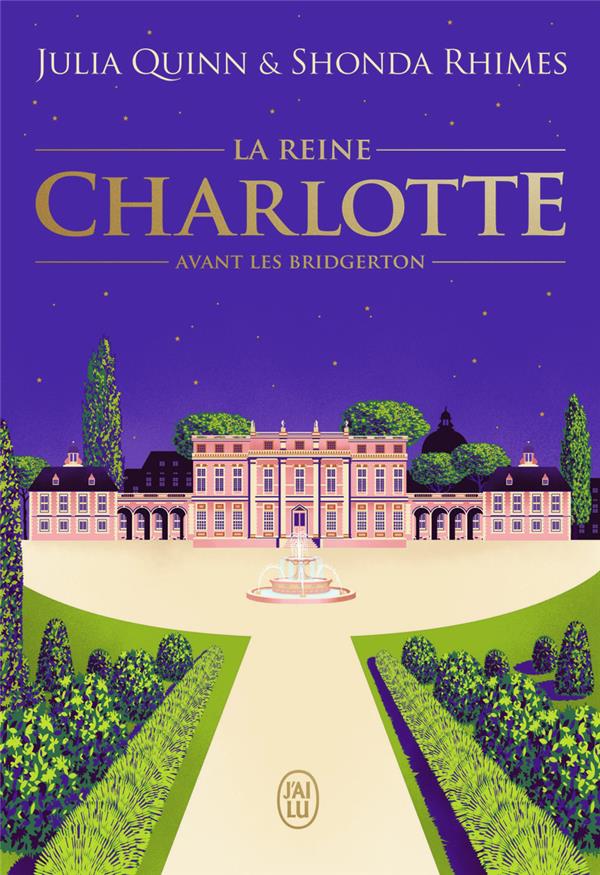 Avant les Bridgerton : la reine Charlotte : Shonda Rhimes,Julia Quinn - 2290388335 - Romance | Cultura