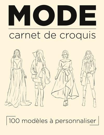 Carnet de croquis Mode - Carnet vierge pour dessin de Mode