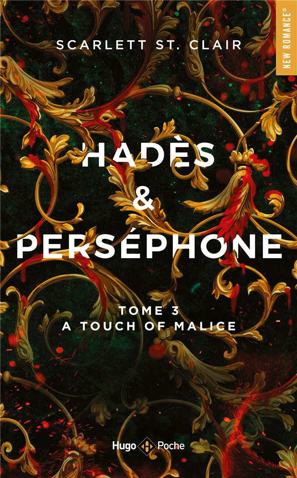 Hadès et Perséphone Tome 3 : a touch of malice : Scarlett St. Clair - 2755664592 - Livres de poche Sentimental - Livres de poche | Cultura