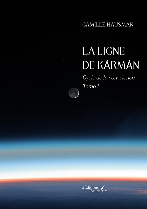 La ligne de Kármán Camille Hausman Romans Sciencefiction Cultura — free download