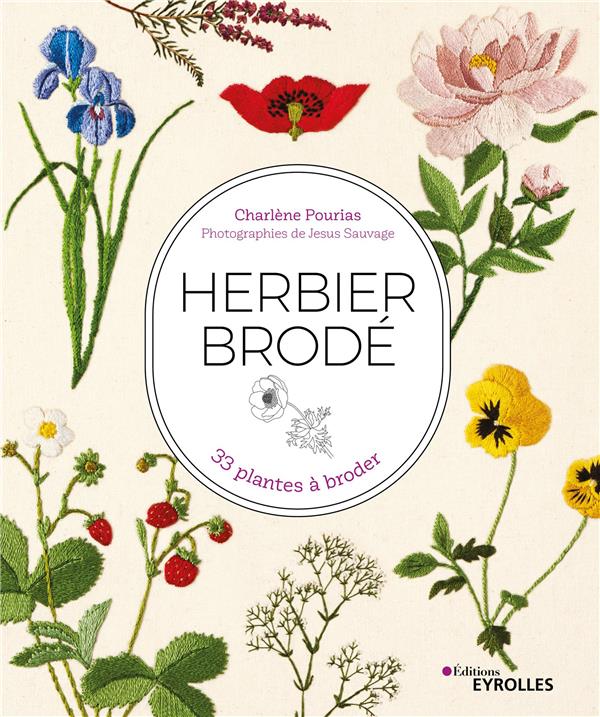 Herbier brode : 33 plantes à broder