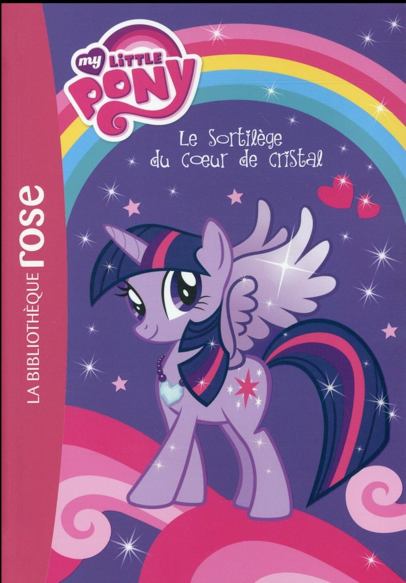 My little pony Tome 1 : Collectif - 2012318657 - Romans pour enfants dès 9  ans - Livres pour enfants dès 9 ans | Cultura