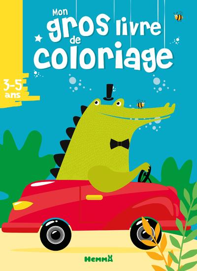 Mon gros livre de coloriage - croco voiture - 3/5 ans : Collectif