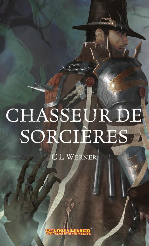 Warhammer chasseur de sorci res C. L. Werner 1780300662