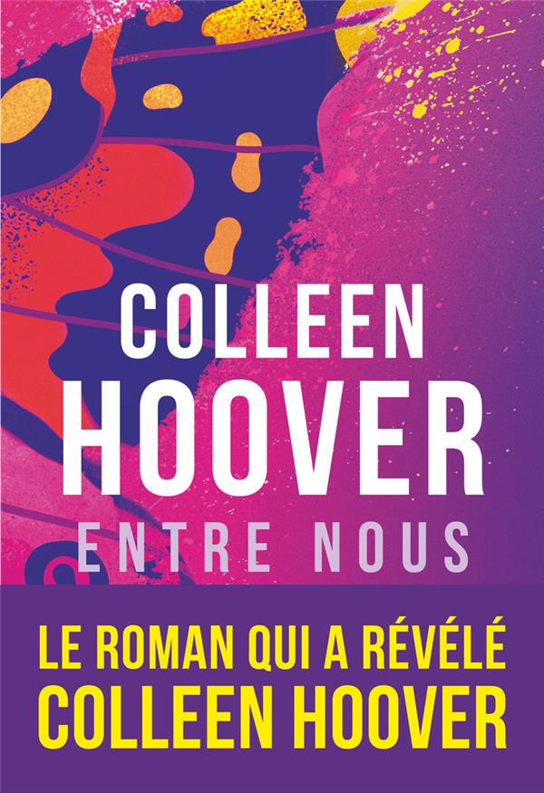 Entre nous : Collen Hoover - 2290393320 - Livres de poche | Cultura
