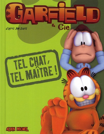 Garfield moins Garfield plus un chat