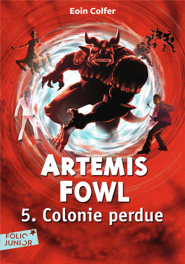 Artemis Fowl - Livre 5: Colonie Perdue - Eoin Colfer - Compra Livros ou  ebook na