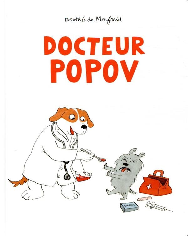 Docteur Popov : Dorothée De Monfreid | Cultura