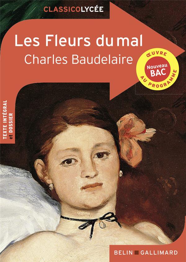 Les fleurs du mal : Charles Baudelaire - Œuvres étudiées en classe