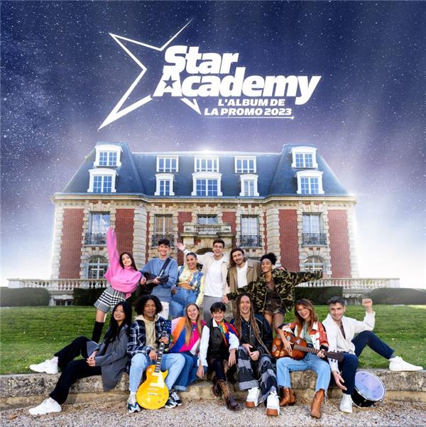 L'album de la promo 2023 : Star Academy - Variété française