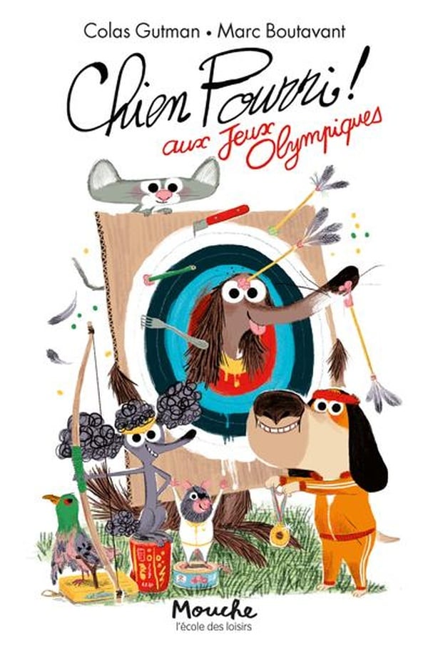 Chien Pourri aux Jeux olympiques Colas Gutman Romans