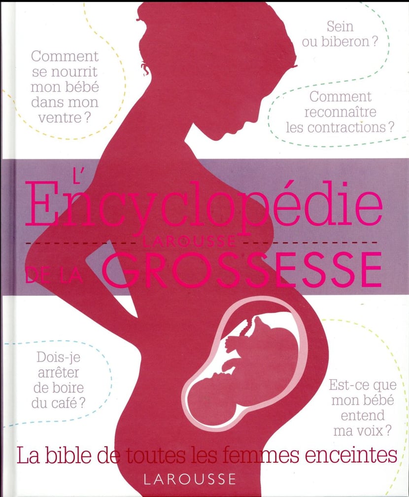 Livre de grossesse / maternité : Le guide du nouveau-né - Larousse