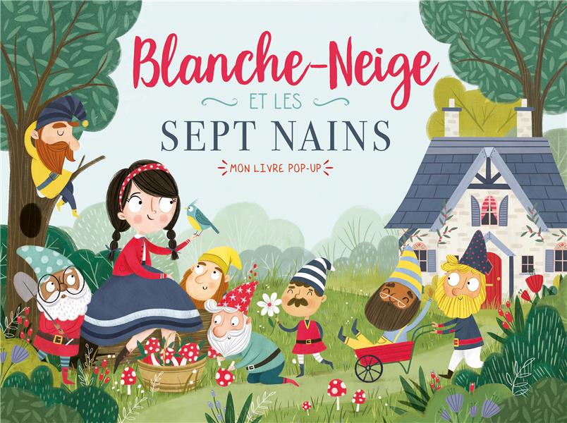 Mon livre pop-up : Blanche Neige et les sept nains : Collectif - 2384530992  - Livres pour enfants dès 3 ans