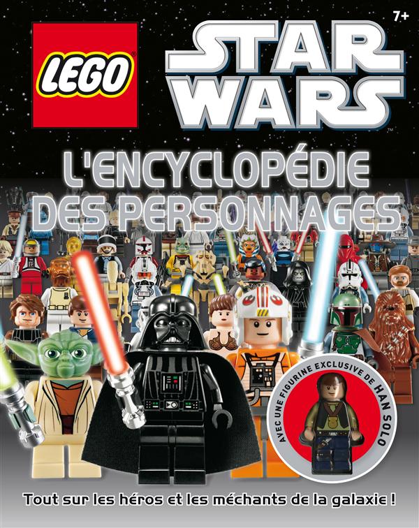 Lego - star wars - l'encyclopédie des personnages - 2364800218 -  Documentaires d'Art et Culture pour enfants - Documentaires pour enfants