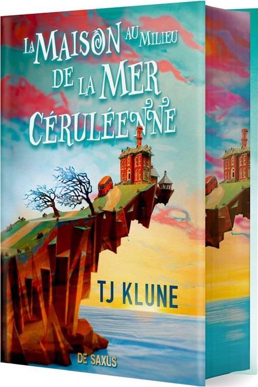 La Maison Au Milieu De La Mer Céruléenne - édition Collector : Tj Klune ...