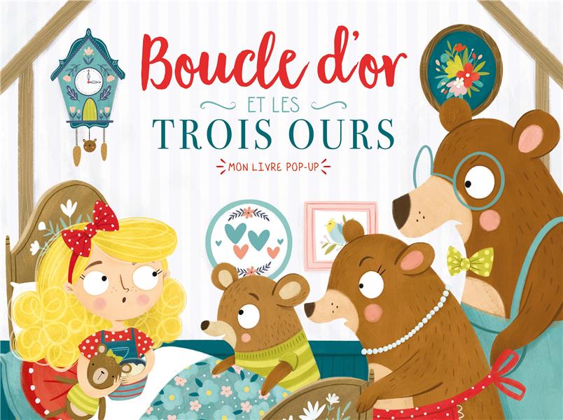 Mon livre pop-up : Boucle d'Or et les trois ours : Collectif - 2384530313 -  Livres pour enfants dès 3 ans