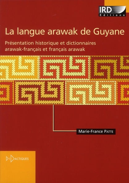 Dictionnaire arawak-français/français-arawak