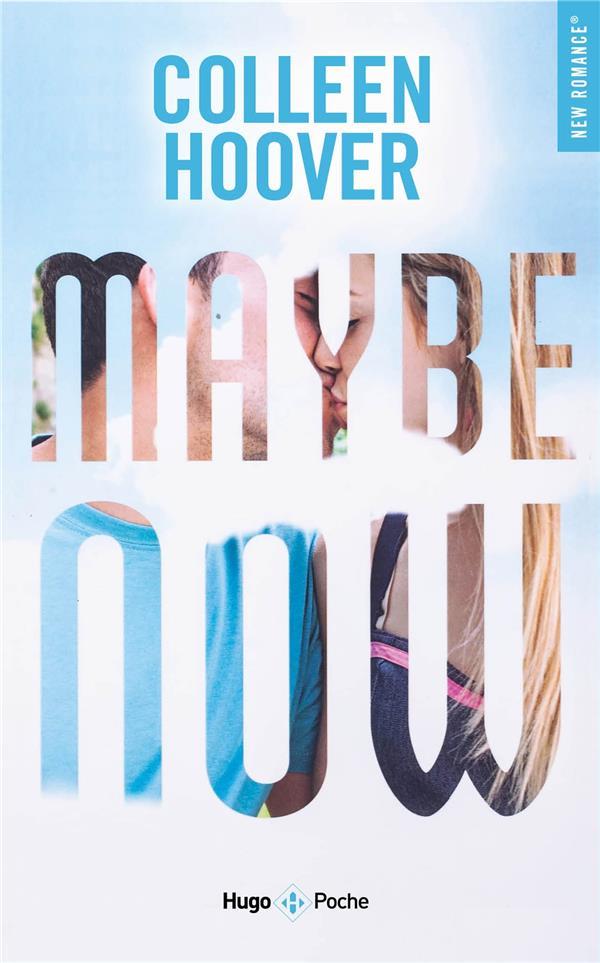 Maybe now : Colleen Hoover - 2755664304 - Livres de poche Sentimental - Livres de poche | Cultura