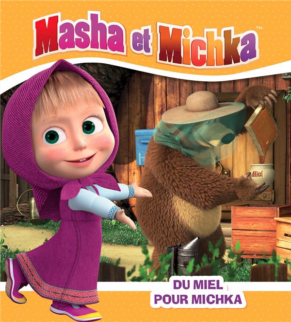 Masha et michka - du miel pour michka : Collectif - 2017090727 - Livres  pour enfants dès 3 ans