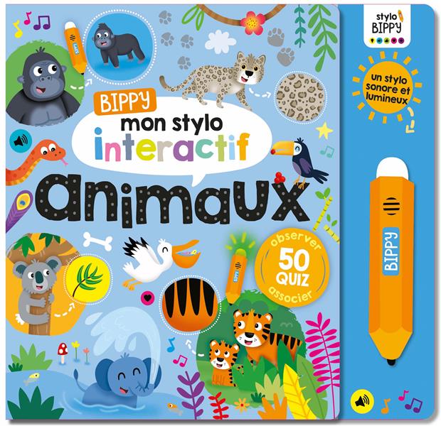 Bippy mon stylo interactif : animaux : Collectif - 2384530801
