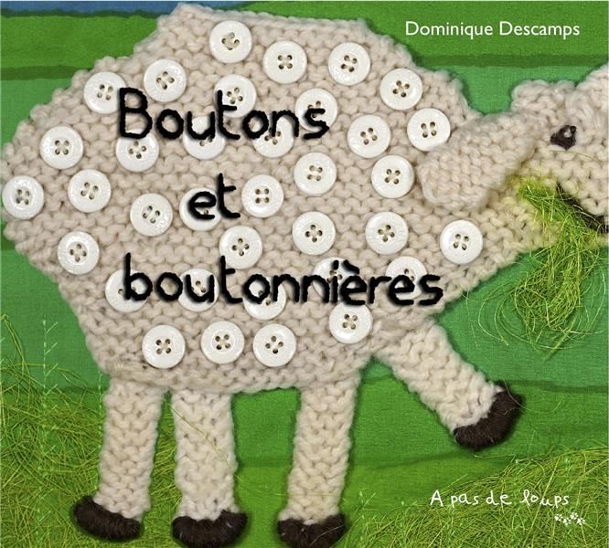 Boutons et boutonnières Dominique Descamps Livres pour enfants