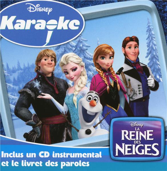 Karaoke la reine des neiges : Mutlti-Artistes - Humour, Ambiance, Lectures  - Compilations - ambiance - Genres musicaux