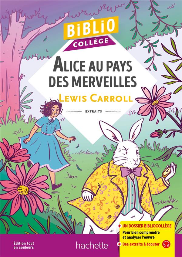 Alice au pays des merveilles Lewis Carroll Œuvres étudiées en