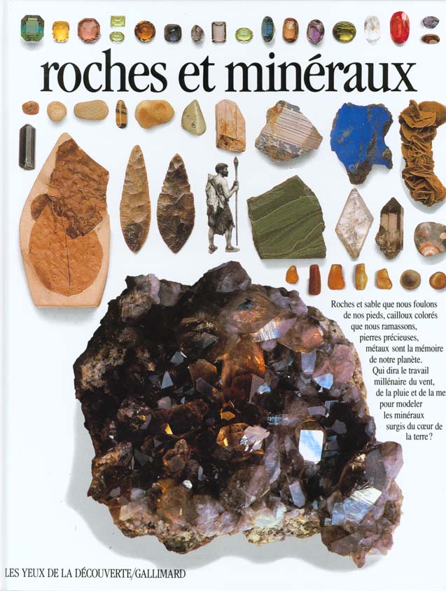 Minéraux, roches et pierres précieuses