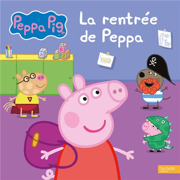 Peppa Pig : la rentrée de Peppa : Collectif - 201709093X - Livres