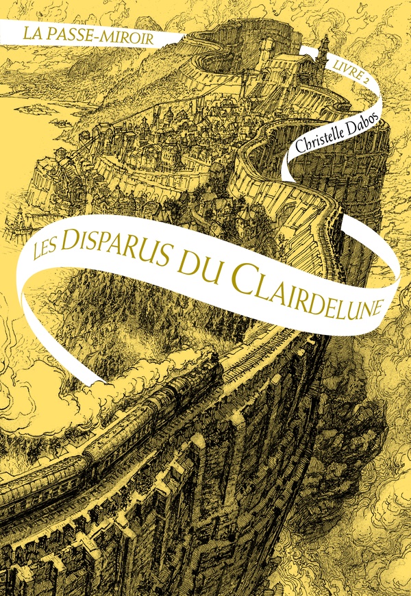 La Passe-miroir Tome 2 : Les disparus du Clairdelune