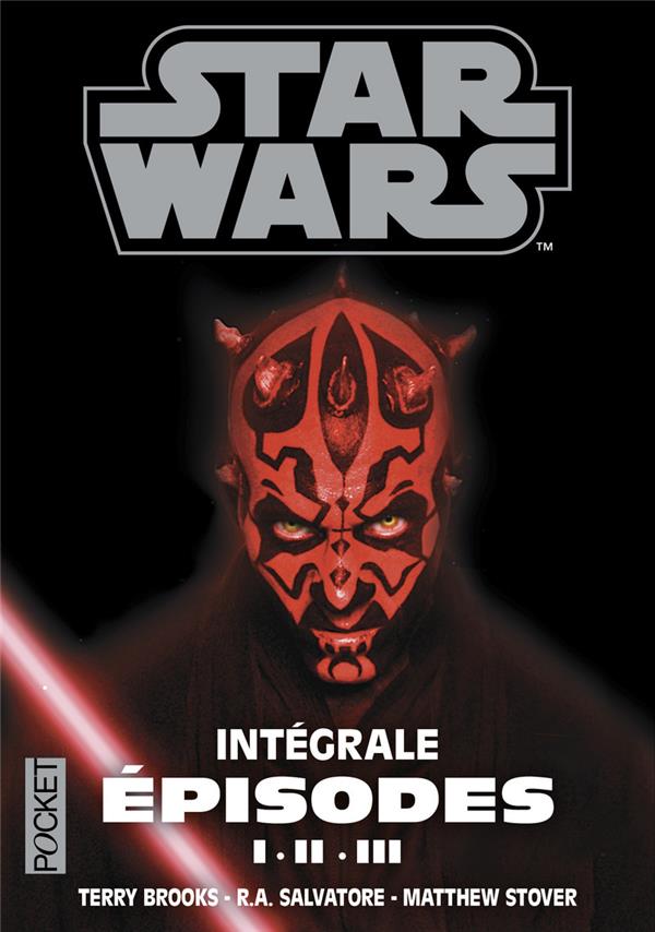 Star Wars : Intégrale : épisodes I, II, III : Collectif - 226626219X -  Polars et Romans Policiers